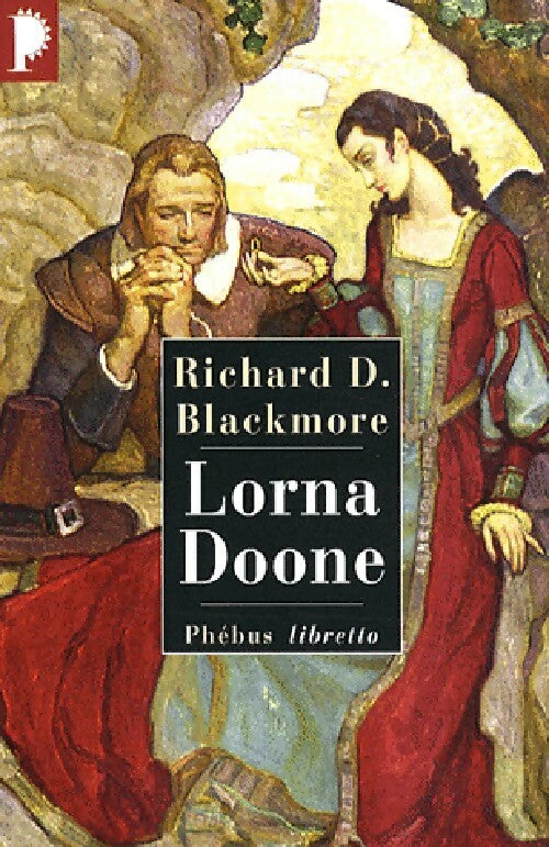 Livrenpoche : Lorna Doone - Richard D. Blackmore - Livre