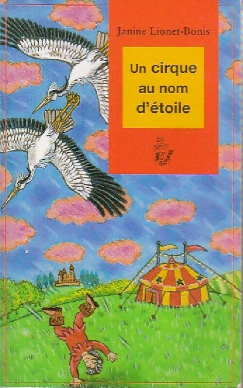 Livrenpoche : Un cirque au nom d'étoile - Janine Lionet-Bonis - Livre