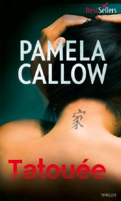 Livrenpoche : Tatouée - Pamela Callow - Livre