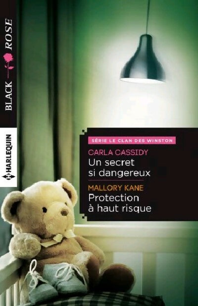 Livrenpoche : Un secret si dangereux / Protection à haut risque - Carla Cassidy, Mallory Kane - Livre