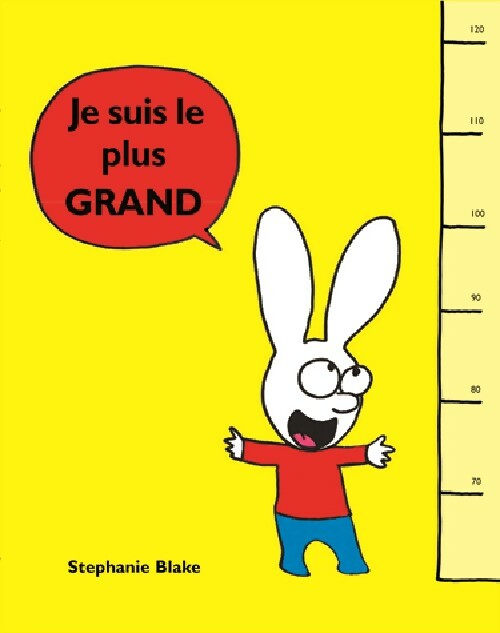 Livrenpoche : Je suis le plus grand - Stéphanie Blake - Livre