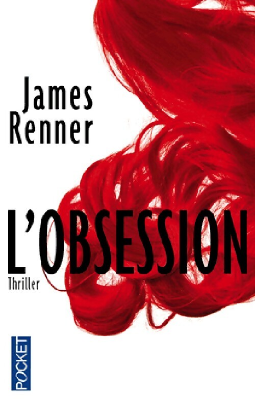 Livrenpoche : L'obsession - James Renner - Livre