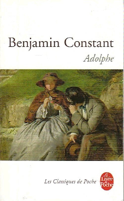 Livrenpoche : Adolphe / Le cahier rouge - Benjamin Constant - Livre
