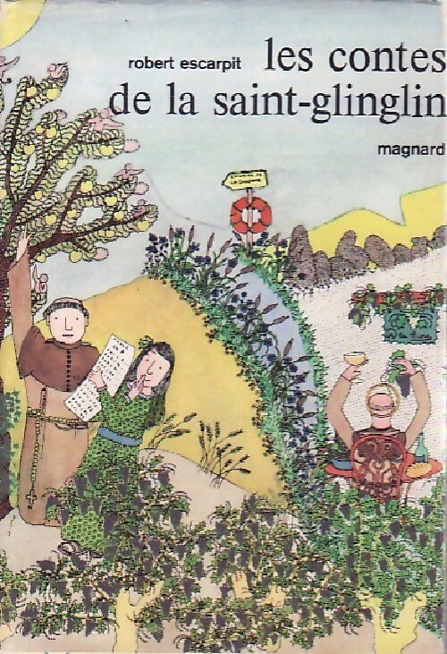 Livrenpoche : Les contes de la Saint-Glinglin - Robert Escarpit - Livre