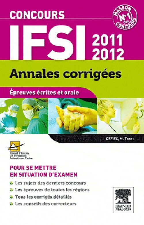 Concours IFSI, annales corrigées 2011/2012 - X -  Poche - Livre