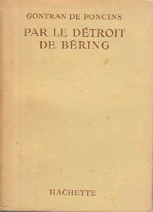 Livrenpoche : Par le détroit de Béring - Gontran De Poncins - Livre