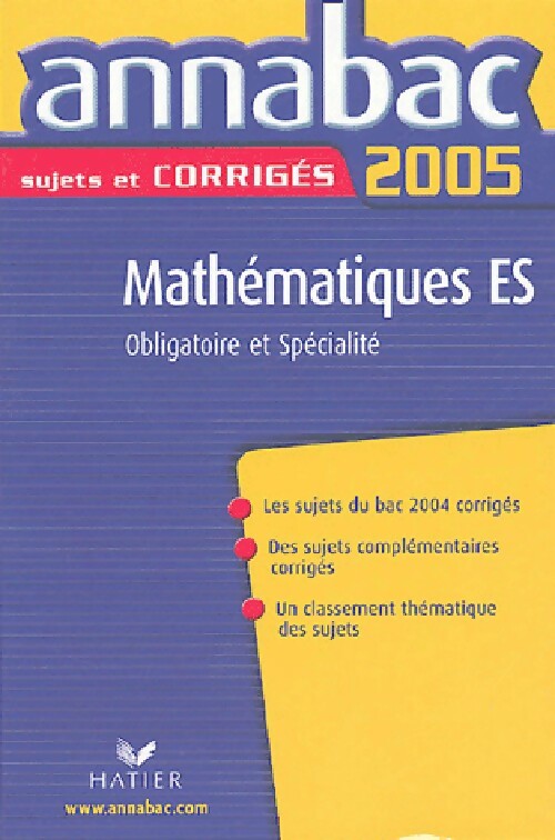 Livrenpoche : Mathématiques ES 2005 . Sujets et corrigés - Richard Bréhéret - Livre