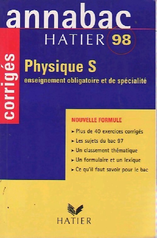 Livrenpoche : Physique S 1998, enseignement obligatoire et de spécialité : corrigés - Yves Kaminsky - Livre