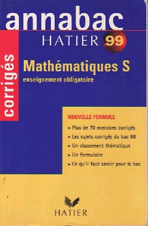 Livrenpoche : Mathématiques S 1999, enseignement obligatoire : corrigés - René Merckhoffer, Richard Bréhéret - Livre