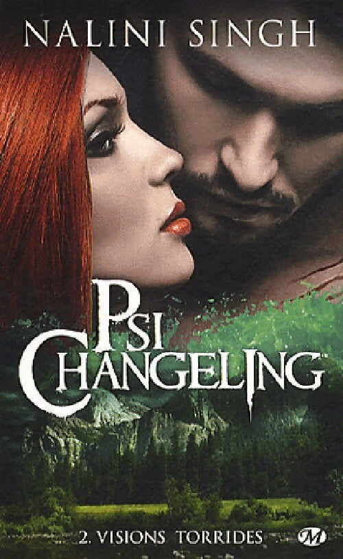 Livrenpoche : Psi-Changeling Tome II : Visions torrides - Nalini Singh - Livre