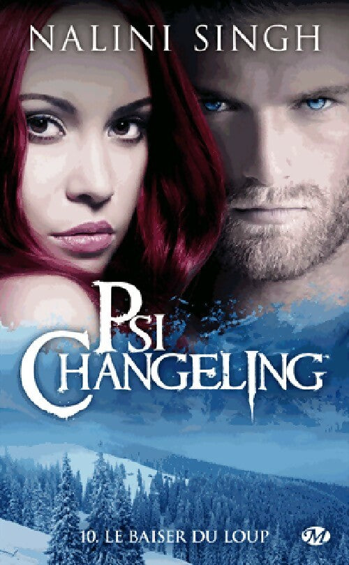 Livrenpoche : Psi-Changeling Tome X : Le baiser du loup - Nalini Singh - Livre