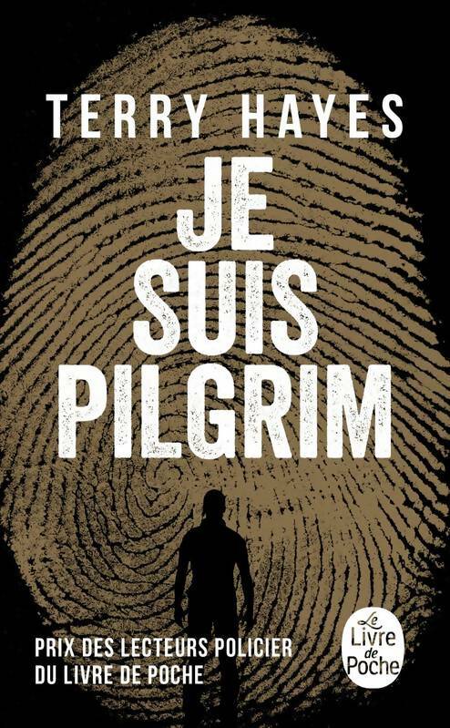 Livrenpoche : Je suis pilgrim - Terry Hayes - Livre