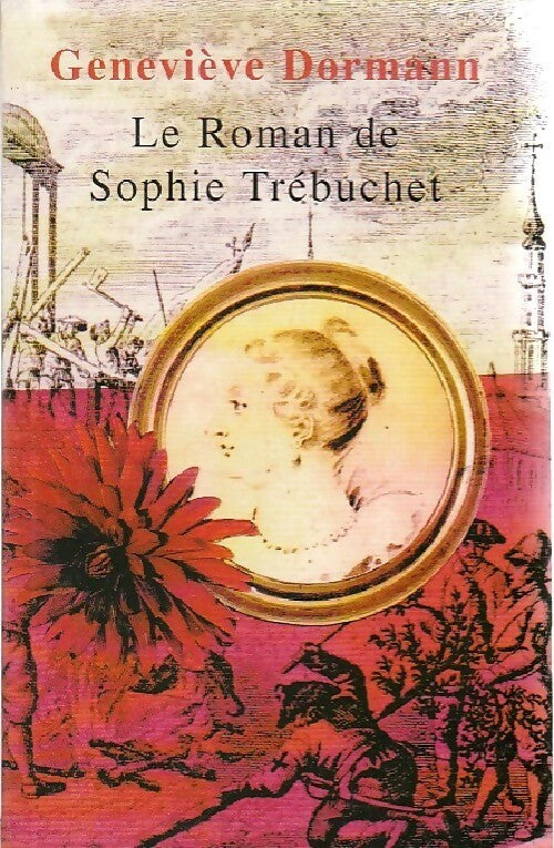 Livrenpoche : Le roman de Sophie Trébuchet - Geneviève Dormann - Livre