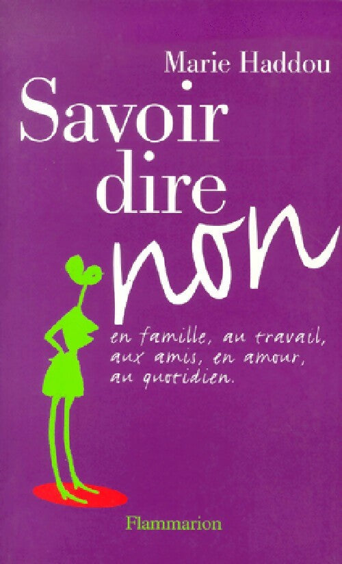 Livrenpoche : Savoir dire non - Marie Haddou - Livre