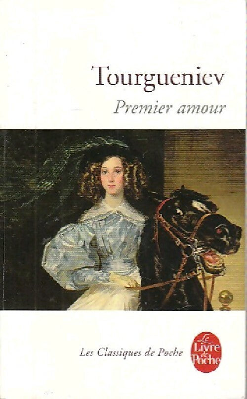 Premier amour - Ivan Sergeievitch Tourguenieff - Livre