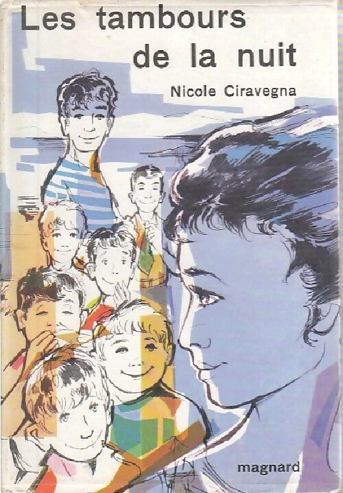 Livrenpoche : Les tambours de la nuit - Nicole Ciravégna - Livre