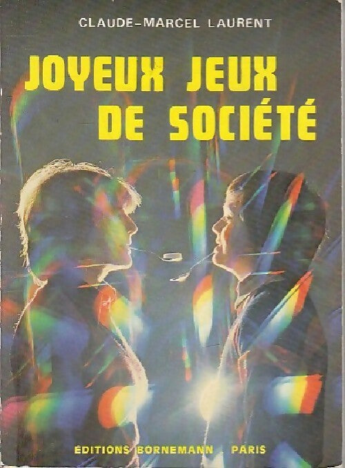 Livrenpoche : Joyeux jeux de société - Claude Marcel Laurent - Livre