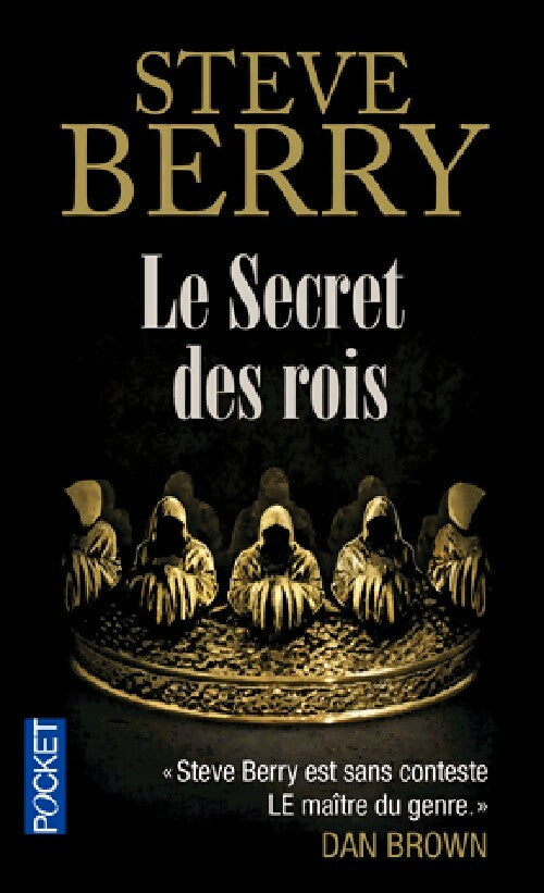 Livrenpoche : Le secret des rois - Steve Berry - Livre