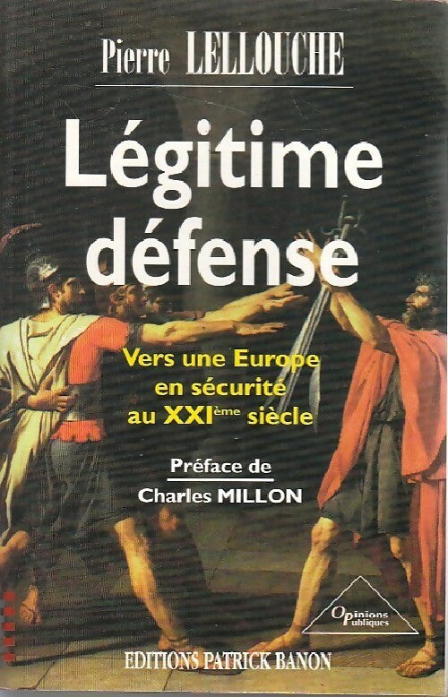 Livrenpoche : Légitime défense - Pierre Lellouche - Livre