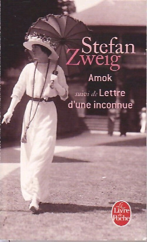 Livrenpoche : Amok - Stefan Zweig - Livre