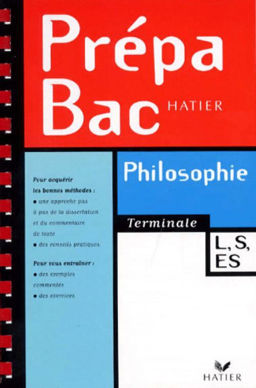 Philosophie Terminales L, ES, S - Patrick Vignoles -  Prép@bac - Livre