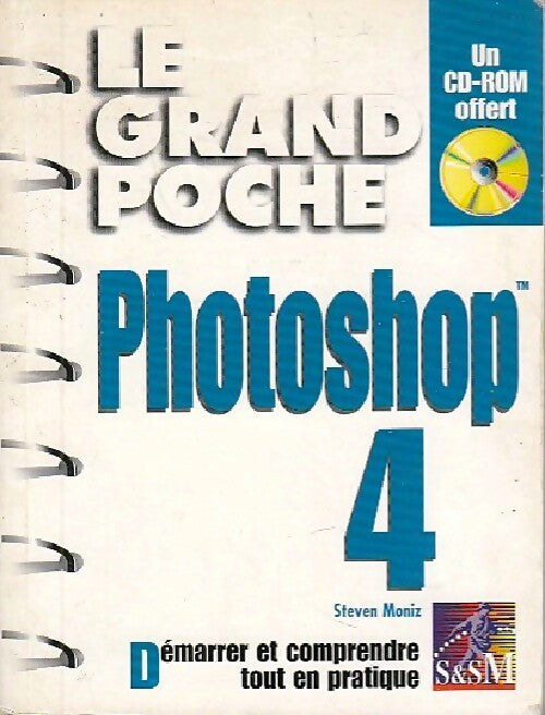 Livrenpoche : Photoshop 4 - Steven Moniz - Livre