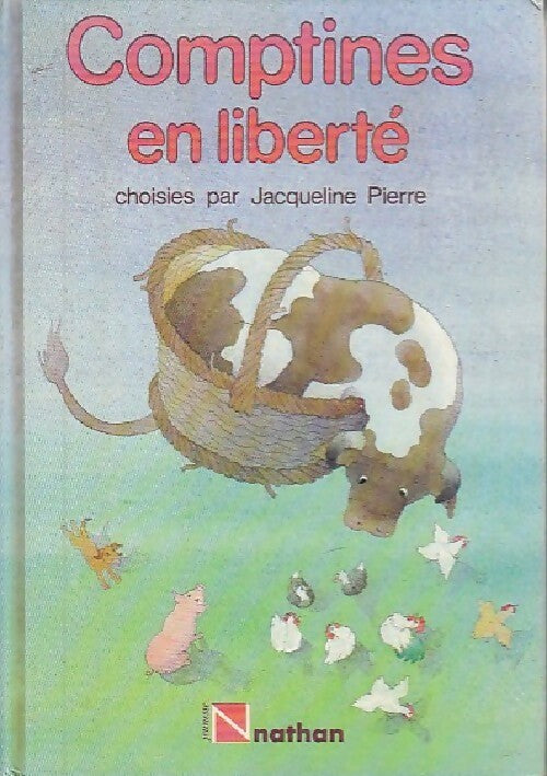 Livrenpoche : Comptines en liberté - Jacqueline Pierre - Livre