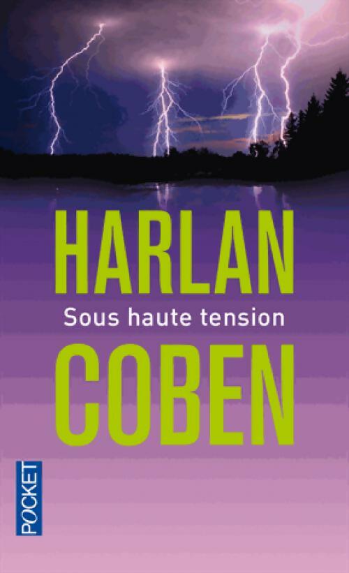 Sous haute tension - Harlan Coben -  Pocket - Livre