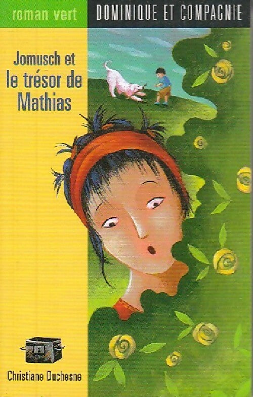 Livrenpoche : Jomusch et le trésor de Mathias - Christiane Duchesne - Livre