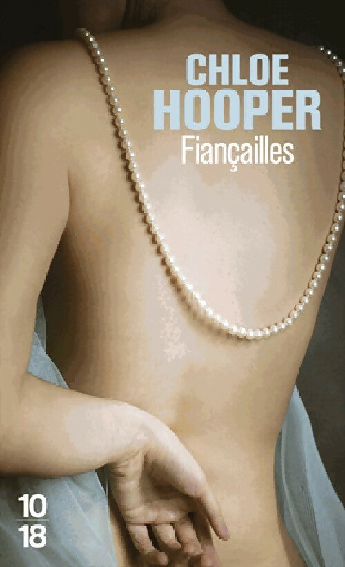 Livrenpoche : Fiançailles - Chloe Hooper - Livre