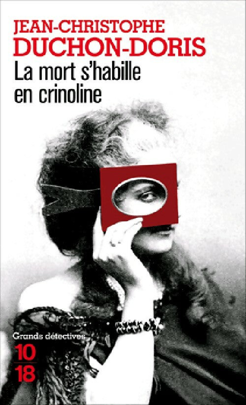 Livrenpoche : La mort s'habille en crinoline - Jean-Christophe Duchon-Doris - Livre