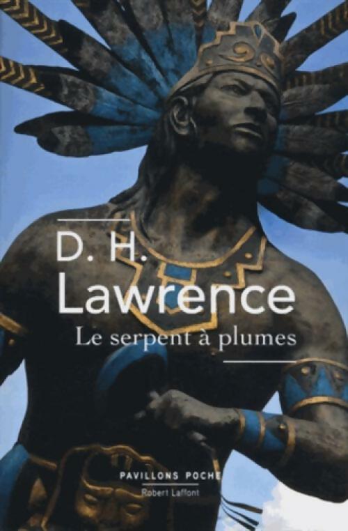 Livrenpoche : Le serpent à plumes - David Herbert Lawrence - Livre