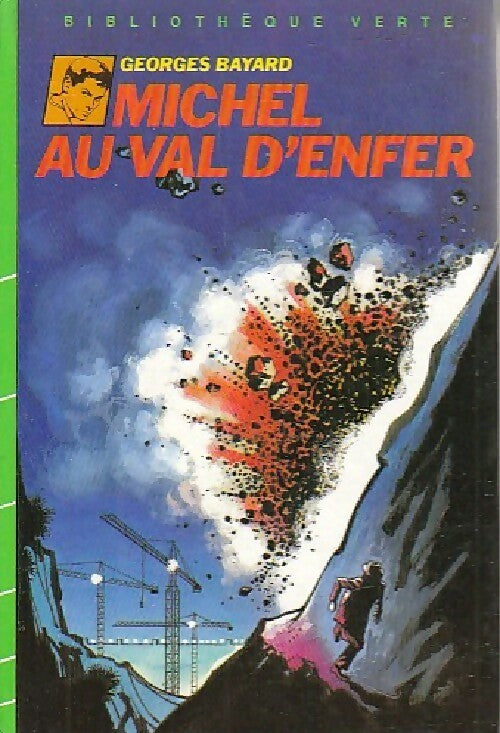 Michel au val d'enfer - Georges Bayard - Livre