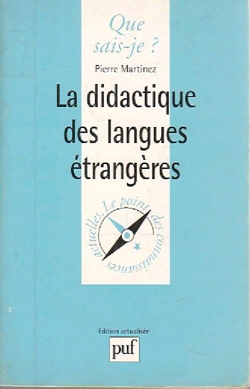 Livrenpoche : La didactique des langues étrangères - Pierre Martinez - Livre