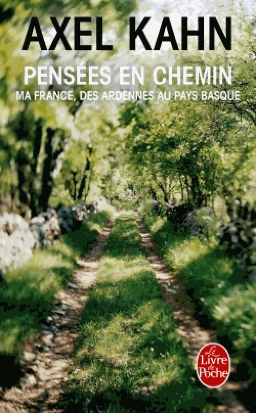 Livrenpoche : Pensées en chemin - Axel Kahn - Livre