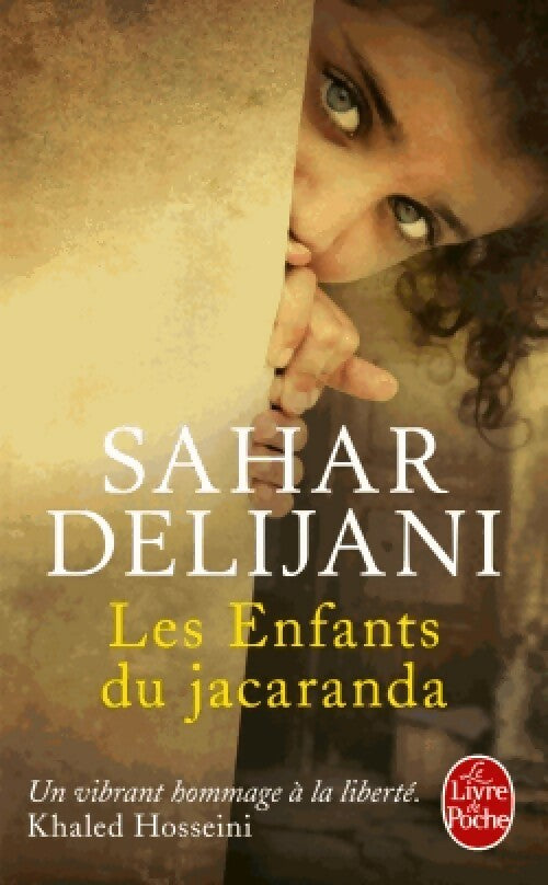 Livrenpoche : Les enfants du Jacaranda - Sahar Delijani - Livre