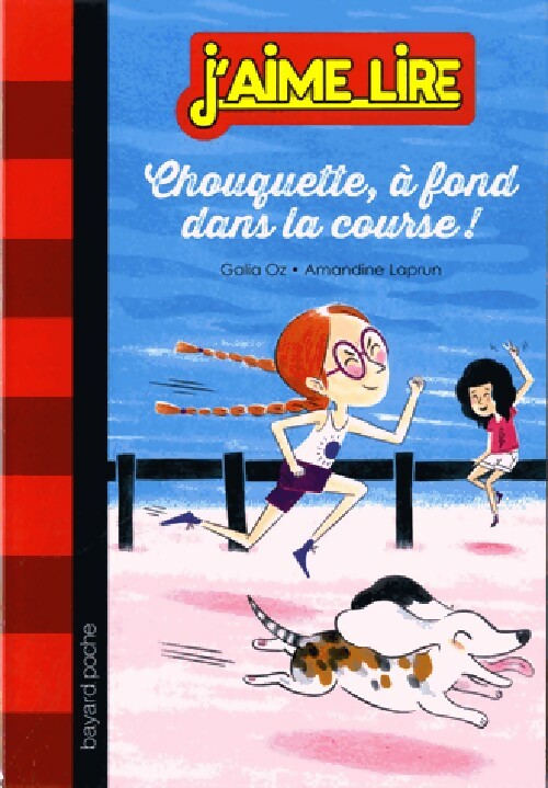 Livrenpoche : Chouquette, à fond dans la course - Galia Oz - Livre