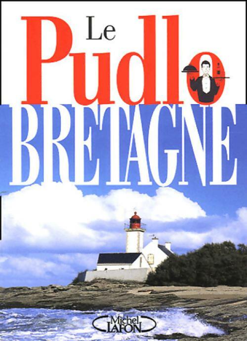 Livrenpoche : Le Pudlo Bretagne 2005 - Inconnu - Livre