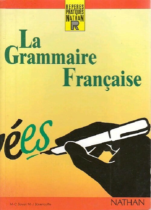 Livrenpoche : La grammaire française - Marie-Claire Bayol - Livre
