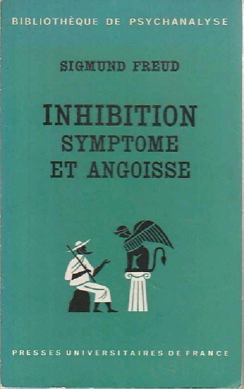 Livrenpoche : Inhibition, symptôme et angoisse - Sigmund Freud - Livre
