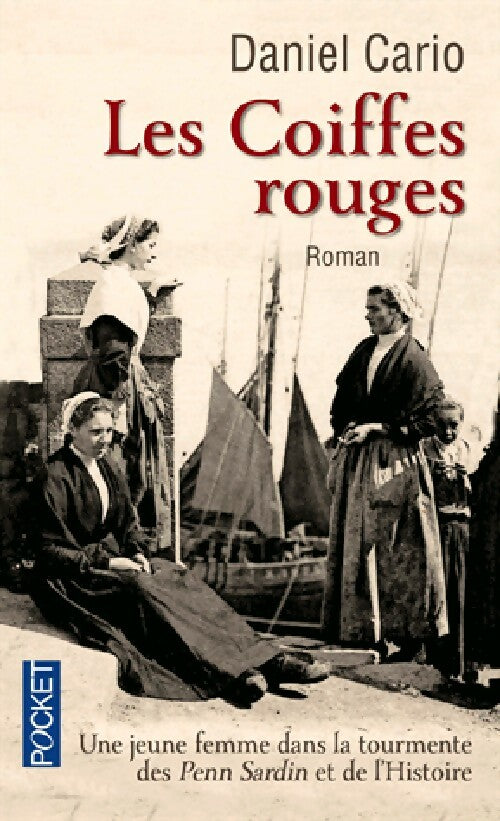 Livrenpoche : Les coiffes rouges - Daniel Cario - Livre