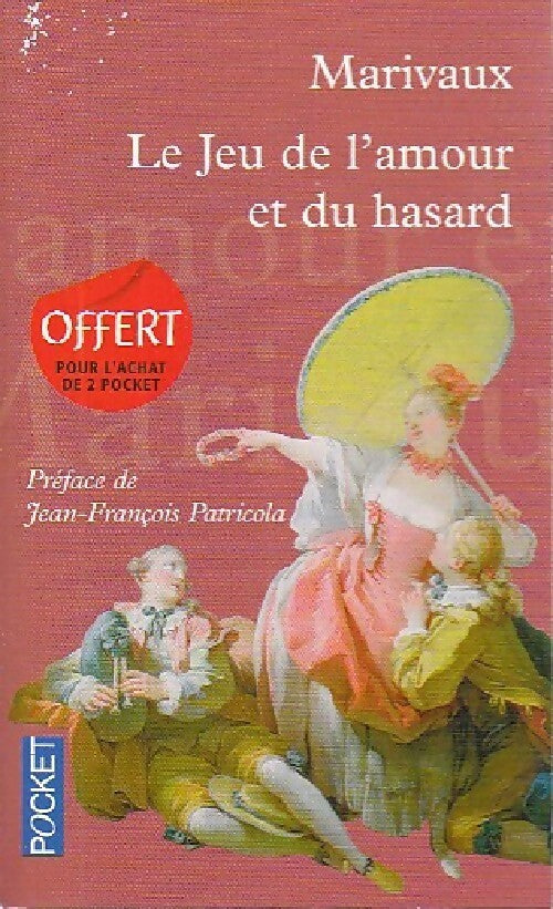 Livrenpoche : Le jeu de l'amour et du hasard - Marivaux - Livre