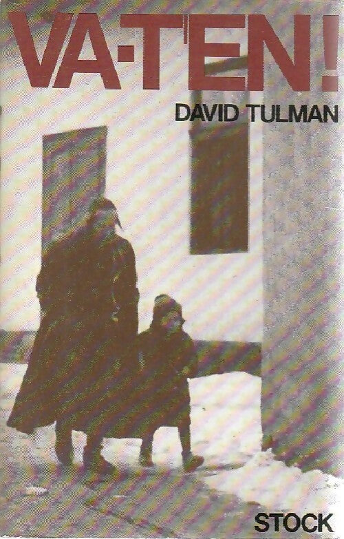 Livrenpoche : Va t'en - David Tulman - Livre