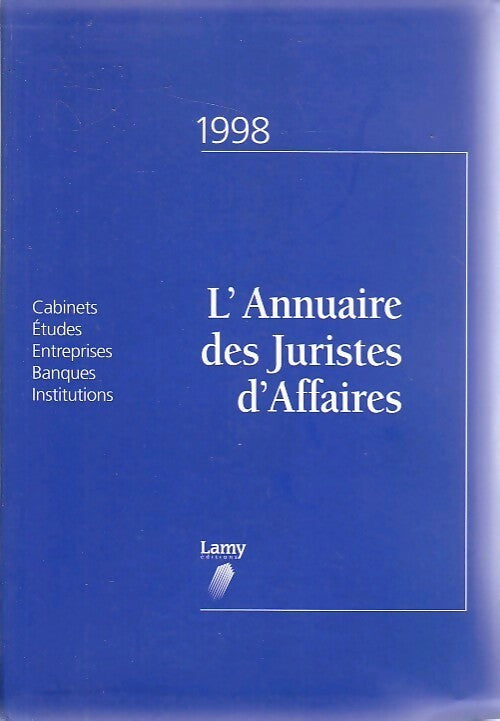 Livrenpoche : L'annuaire des juristes d'affaire 1998 - Inconnu - Livre