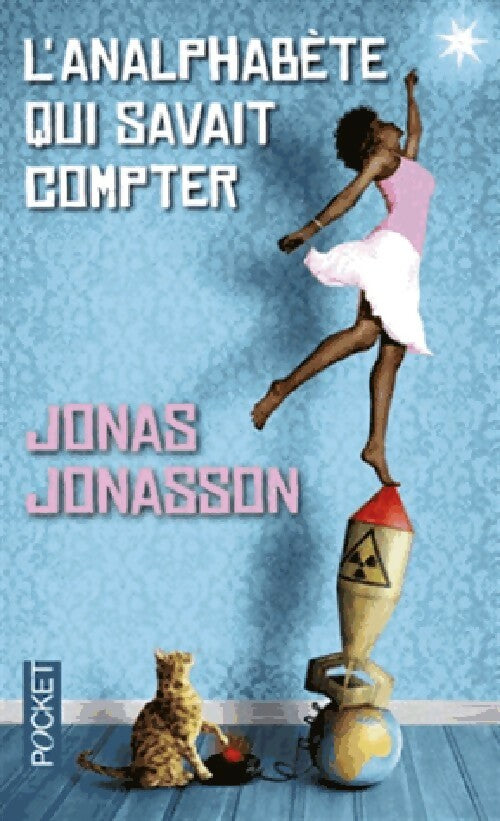 L'analphabète qui savait compter - Jonas Jonasson -  Pocket - Livre