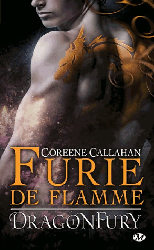 Dragonfury Tome I : Furie de flamme - Coreene Callahan - Livre