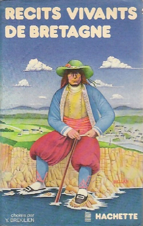 Livrenpoche : Récits vivants de Bretagne - Yann Brékilien - Livre