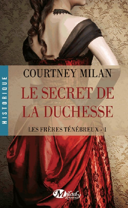 Livrenpoche : Les frères ténébreux Tome I : Le secret de la duchesse - Courtney Milan - Livre