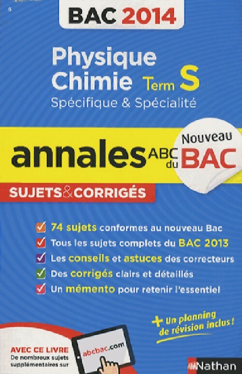 Livrenpoche : Physique-chimie Tle S spécifique et spécialité - Annales, sujets corrigés 2014 - Collectif - Livre
