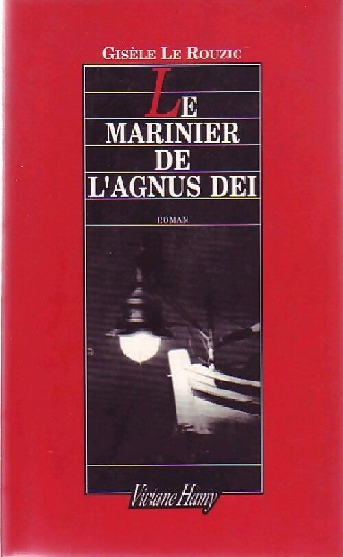 Livrenpoche : Le marinier de l'Agnus Dei - Gisèle Le Rouzic - Livre